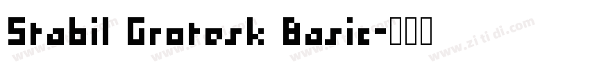 Stabil Grotesk Basic字体转换